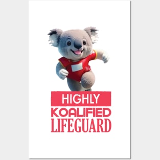 Just a Highly Koalified Lifeguard Koala 3 Posters and Art